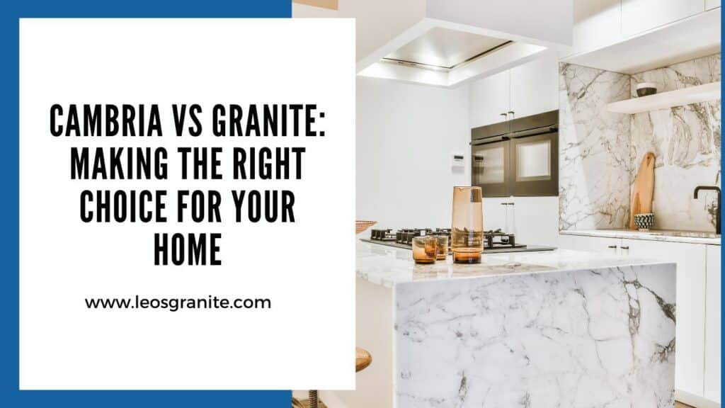 Cambria vs Granite